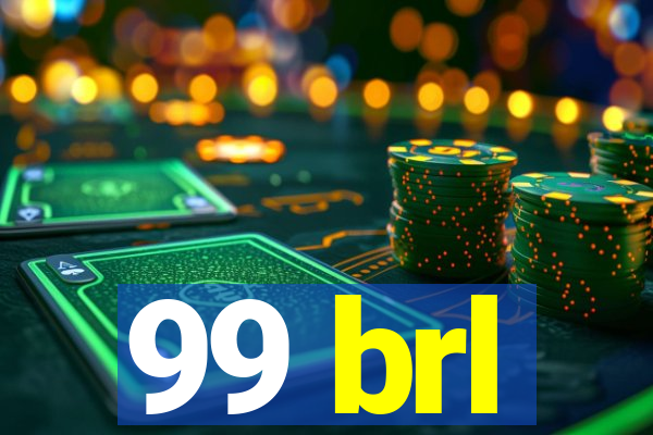 99 brl